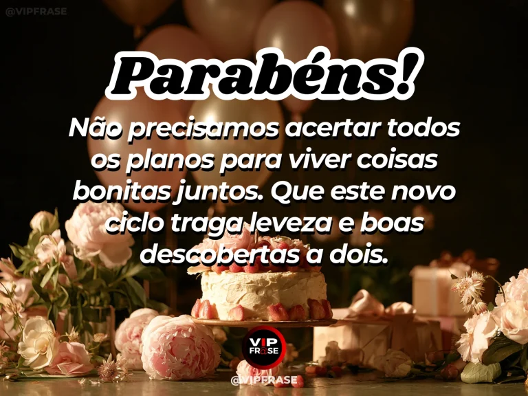 Mensagem de aniversário para namorada sobre entre planos e imprevistos, nós dois, em cena colorida de ambiente romântico iluminado.