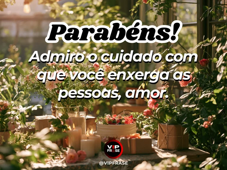 Mensagem de aniversário para namorada sobre o jeito como você vê o mundo, em cena colorida de ambiente romântico iluminado.