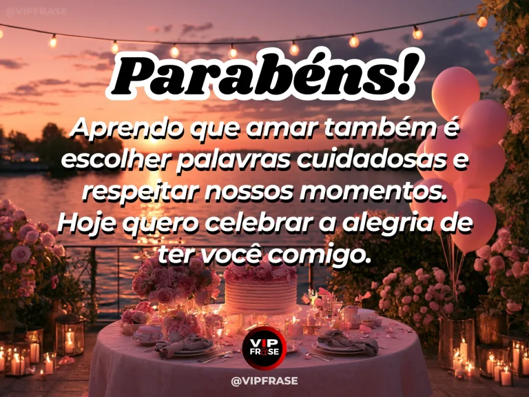 Mensagem de aniversário para namorada sobre um namoro feito de escolhas gentis, com pair of elegant tea settings with generous flowers under sunlit pergola.