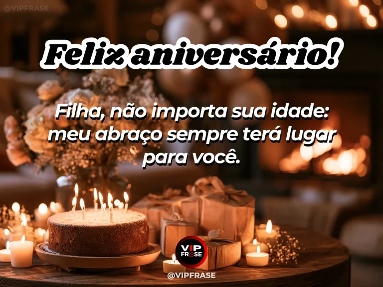 Arte de aniversário para filha sobre carinho, com detalhes delicados de celebração.