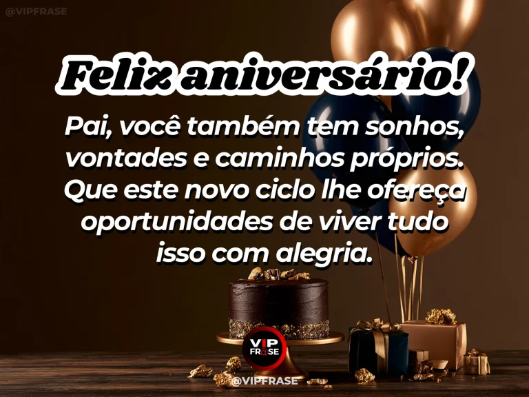 Mensagem de aniversário para pai sobre sonhos individuais do pai, com paisagem de ambiente acolhedor.