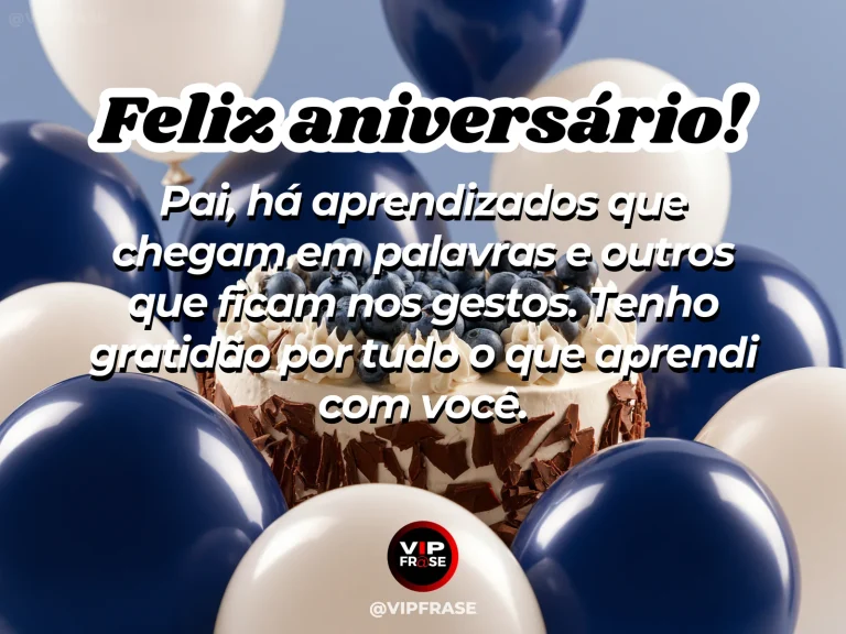 Mensagem de aniversário para pai sobre sabedoria ensinada de duas formas, com paisagem de jardim iluminado.