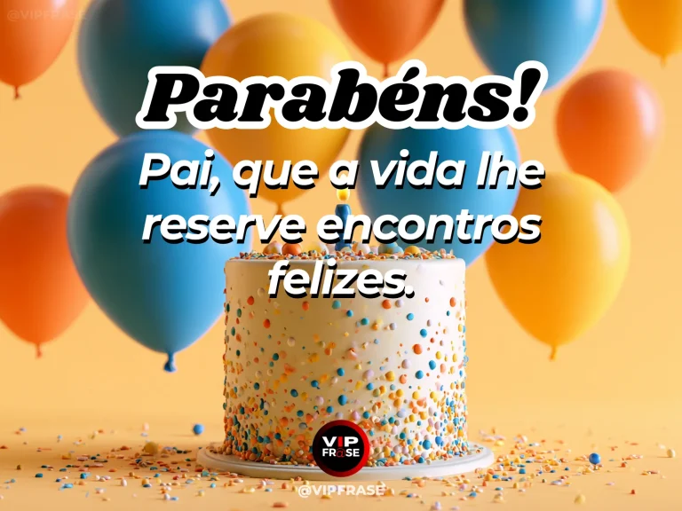 Mensagem de aniversário para pai sobre encontros felizes, com paisagem de jardim iluminado.