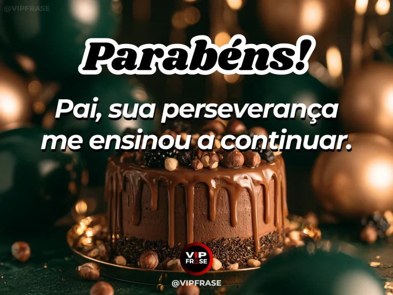Mensagem de aniversário para pai sobre perseverança herdada, com paisagem de natureza luminosa.