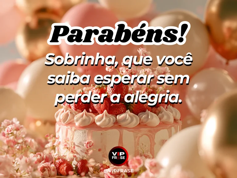 Mensagem de aniversário para sobrinha sobre sabedoria, com cena festiva de spring blossoms gradually opening beside small birthday cake.