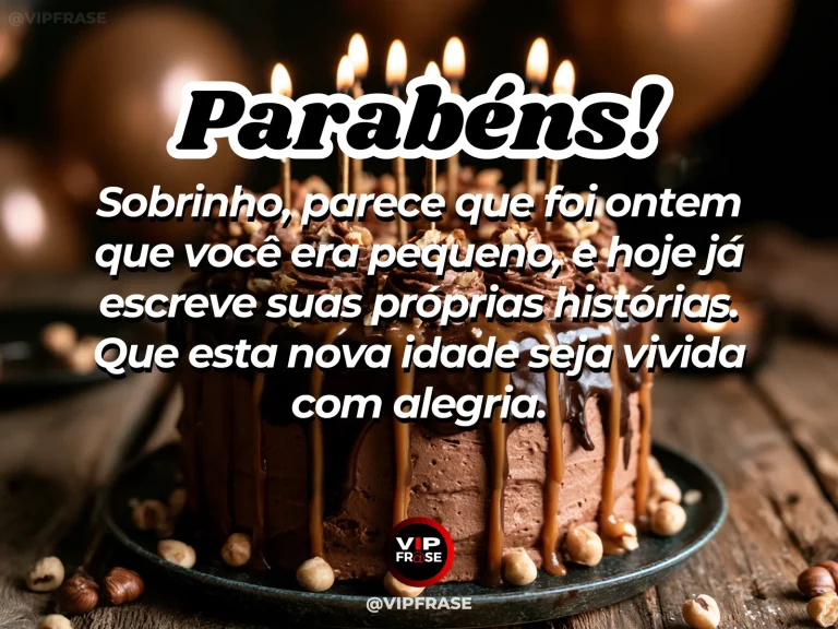Mensagem de aniversário para sobrinho sobre vida, com childhood keepsake box.