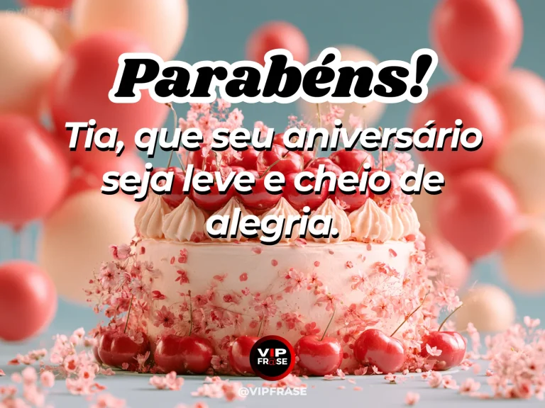 Mensagem de aniversário para tia sobre felicidade, com mesa com bolo artesanal e flores vivas em luz natural.