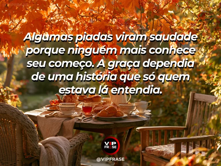 Frase sobre saudade com mesa comprida de jardim após uma reunião festiva.
