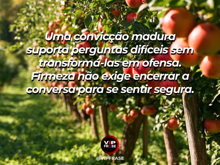 Frase de força sobre convicção que admite perguntas, ilustrada por duas árvores robustas de espécies distintas próximas a nascente.