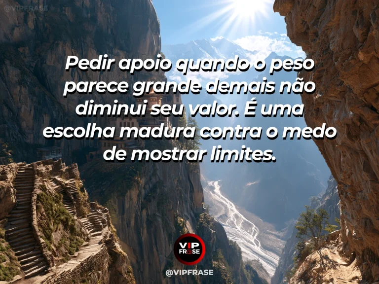 Mensagem de coragem para buscar apoio, com alpinistas cooperando em parede de montanha.