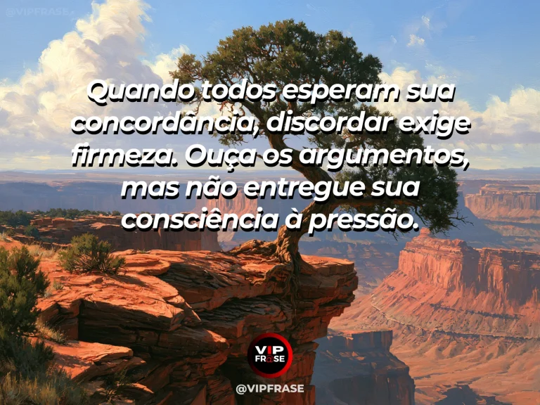 Mensagem de coragem sobre discordar com consciência em meio à pressão coletiva, com uma oliveira floresce sozinha em terraço de pedras.