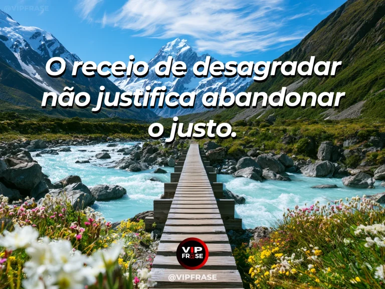 Mensagem de coragem sobre aceitar desaprovação sem abandonar o justo, com uma trilha independente segue pela encosta enquanto caminhos convergem.