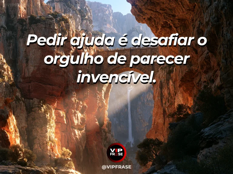 Mensagem de coragem para pedir ajuda, com dois alpinistas apoiando um ao outro.