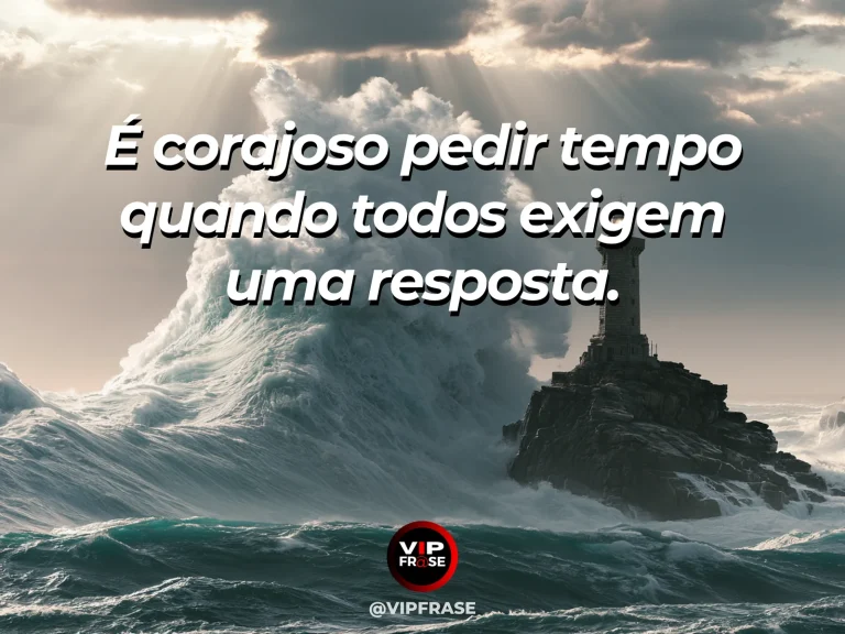 Frase sobre coragem e resistir à urgência, com cena de a still lighthouse at sunrise as immense waves circle its rocky island.