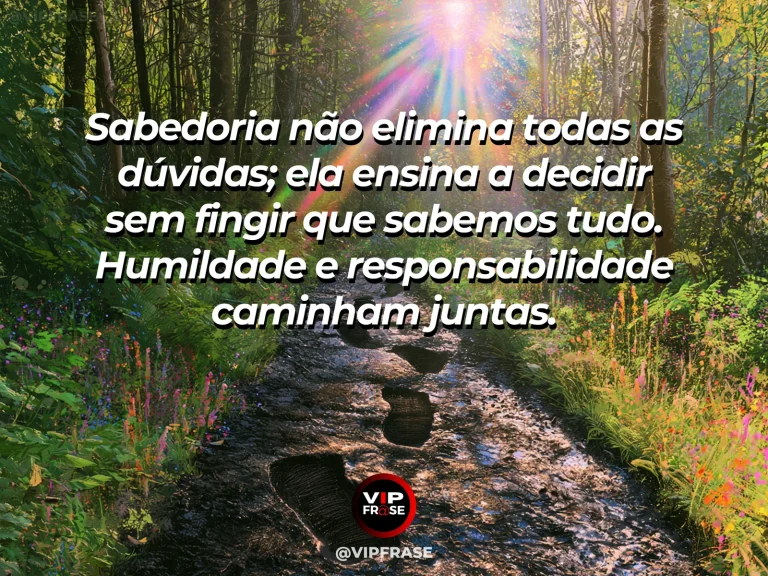 Mensagem de sabedoria sobre humildade diante das dúvidas, com pequenas lanternas ao longo de trilha com luz do amanhecer.