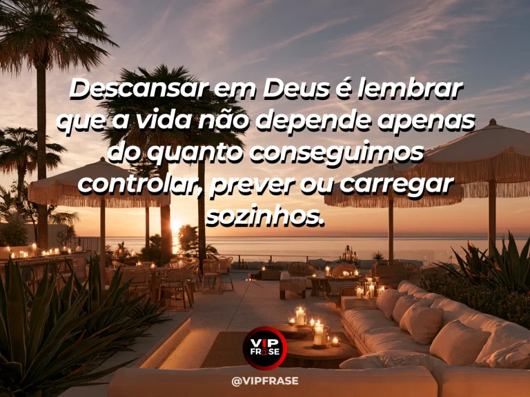 Mensagem sobre descansar em Deus com varanda e mar tranquilo.