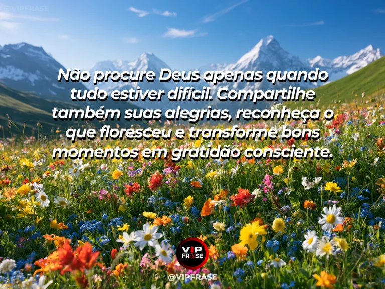 Mensagem sobre Deus com campo colorido em dia ensolarado com sensação de celebração.