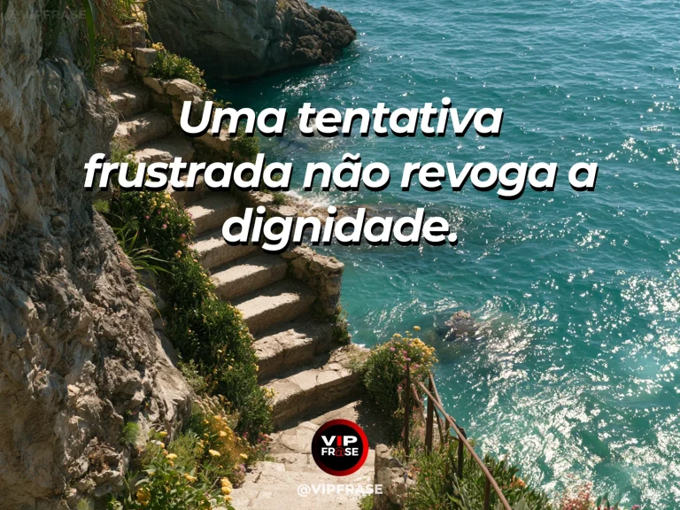 Frase de força sobre dignidade diante do fracasso, ilustrada por um pinheiro firme próximo a pedras partidas, sob céu claro.
