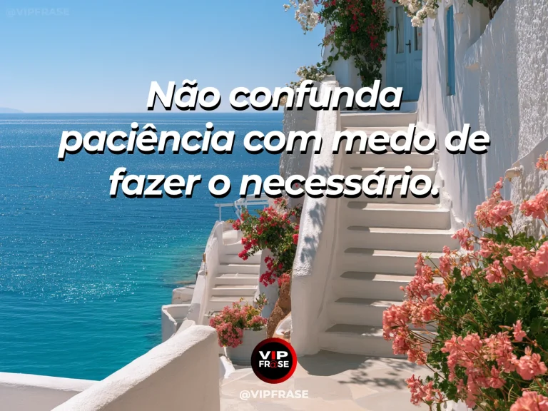 Mensagem de sabedoria sobre paciência e ação responsável, com ponte de madeira à frente de uma trilha florida.
