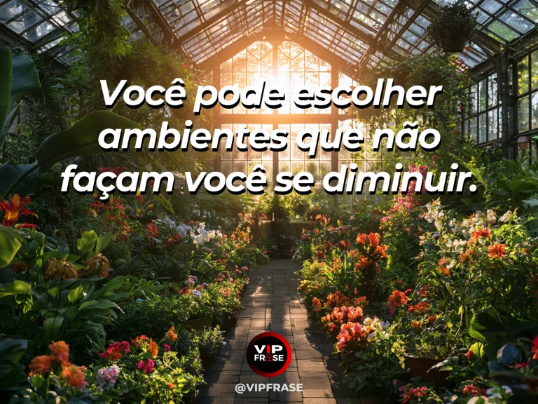 Frase de autoestima sobre choosing environments that support self-worth, com open courtyard filled with greenery and flowers