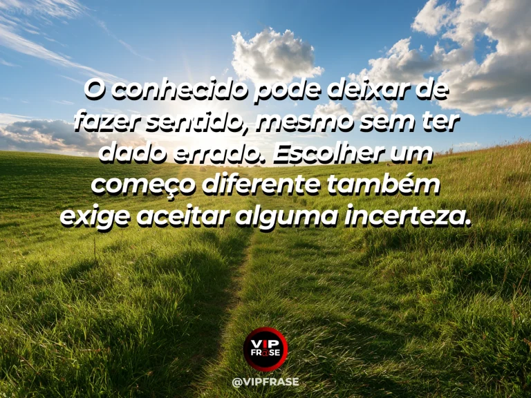 Mensagem sobre aceitar incertezas em nova trilha de floresta.