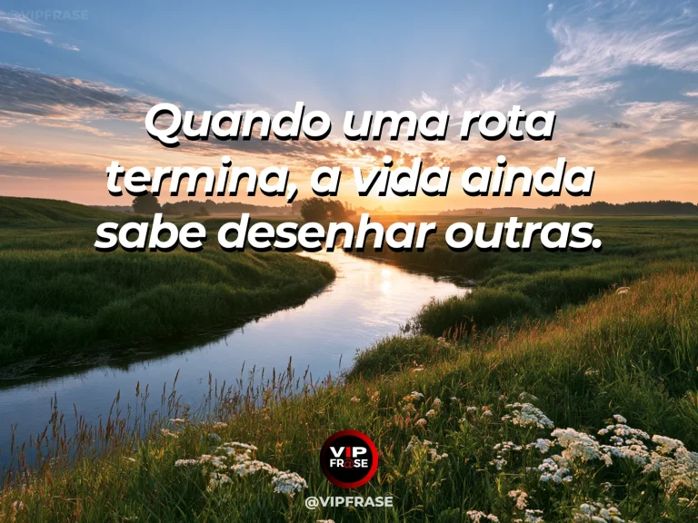 Frase de esperança com rio se dividindo em dois braços vistos de cima.