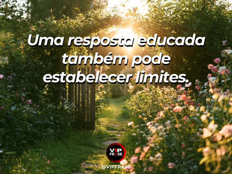 Frase de sabedoria sobre limites estabelecidos com respeito, com portão de madeira baixo em um jardim de flores aberto à luz.