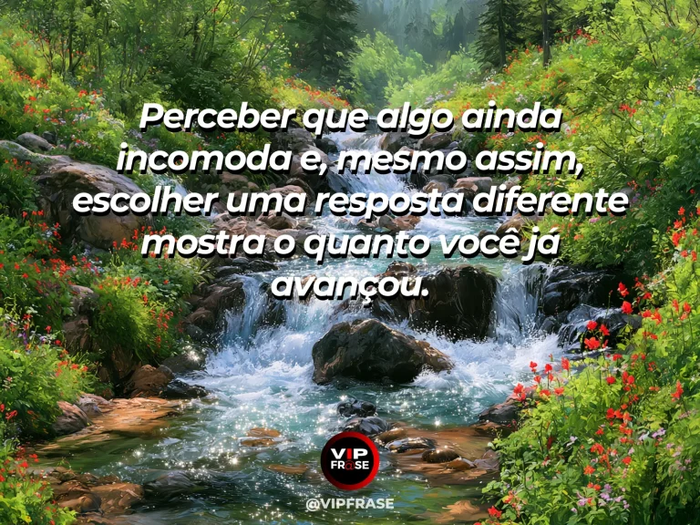 Mensagem de superação em cenário natural sobre existe força em não reagir como antes.