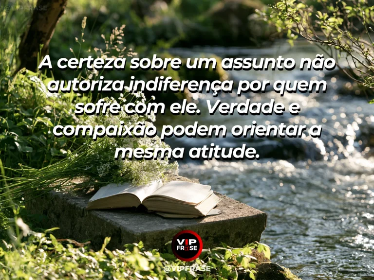 Frase de sabedoria sobre verdade com compaixão, com flores brancas junto de riacho transparente em jardim iluminado.