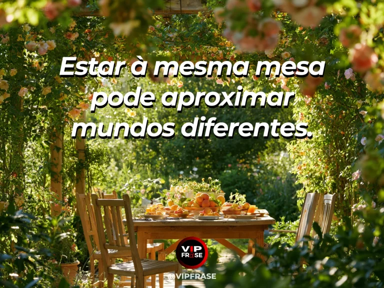 Arte com frase sobre família e a beleza de reunir, em cena de mesa redonda com cadeiras variadas e flores coloridas.