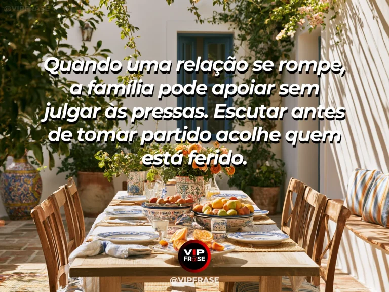 Mensagem sobre apoio da família após separação com conversa acolhedora.