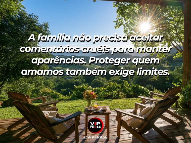 Mensagem sobre respeito e limites na família em varanda acolhedora.