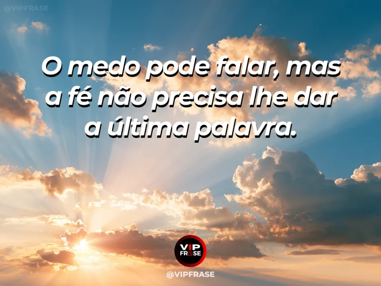 Frase de fé sobre coragem para não ser guiado pelo medo, com mirante natural sobre um cânion iluminado pelo nascer do sol.
