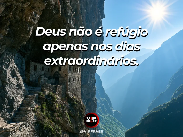 Frase de força sobre fé nas horas comuns, ilustrada por uma ermida de pedra pequena em encosta fértil ao amanhecer.
