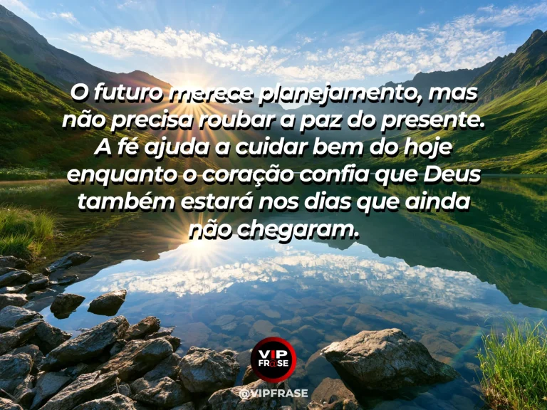 Mensagem de fé sobre fé para viver o presente em paz, com pradaria verde com flores e montanhas azuis ao longe.