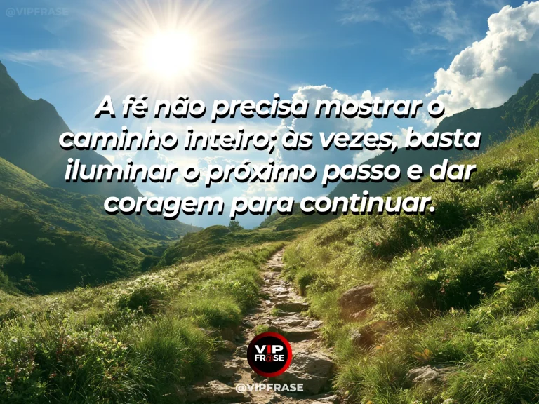 Frase de fé com trilha de montanha ao amanhecer, com luz dourada revelando apenas o próximo trecho do caminho.