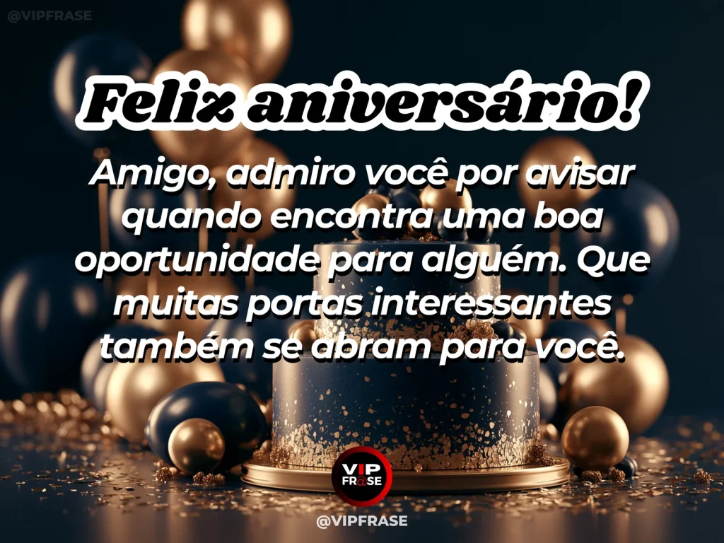 Mensagem de aniversário para amigo sobre carinho, em cenário festivo com bolo e balões.
