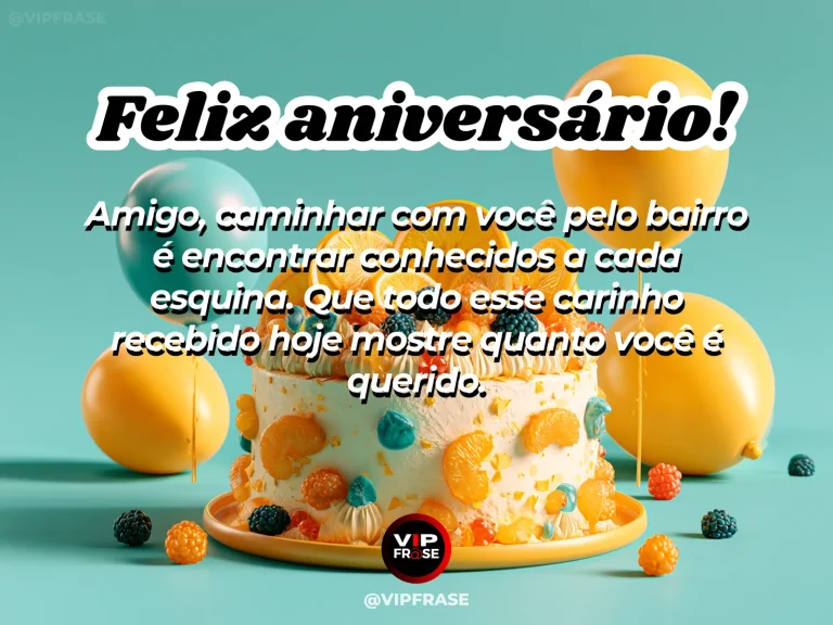 Mensagem de aniversário para amigo sobre amizade, em cenário festivo com bolo e balões.