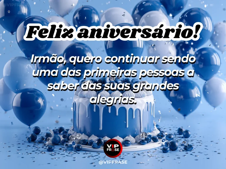 Mensagem de aniversário para irmão sobre alegria, com bolo e fitas coloridas.
