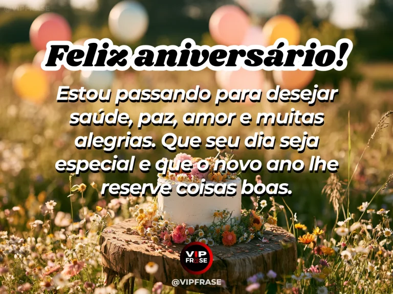 Mensagem de aniversário sobre alegria, com bolo e arranjo floral.