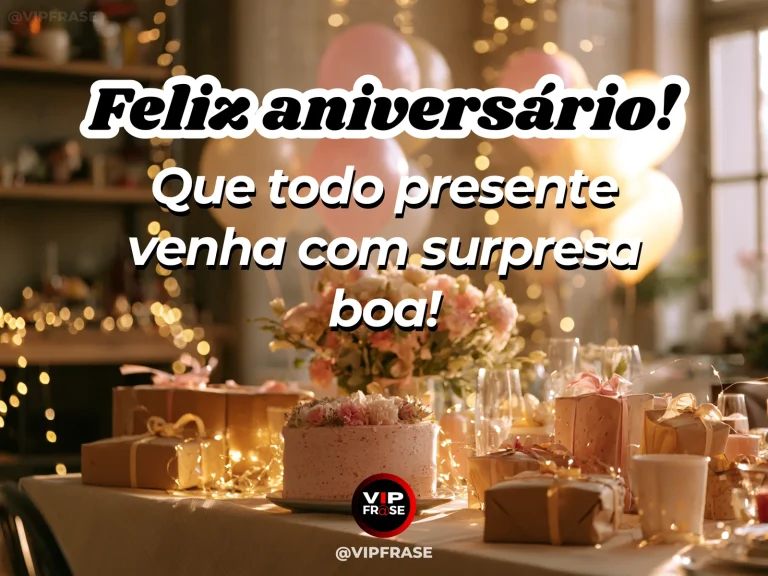 Arte de aniversário bem-humorada mostrando mesa festiva com bolo, flores e presentes iluminados e mensagem sobre surpresas boas nos presentes de aniversário.