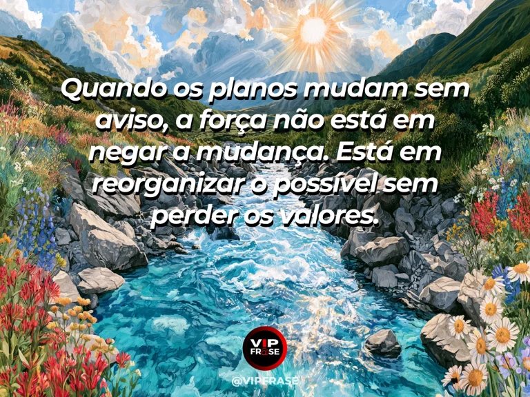 Mensagem de força sobre firmeza em mudanças inesperadas, com estrada que contorna uma grande rocha nas montanhas.