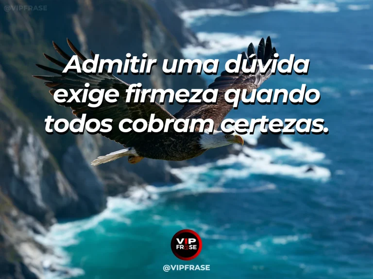 Mensagem de força sobre força para reconhecer dúvidas, com águia atenta sobre a borda de um cânion.