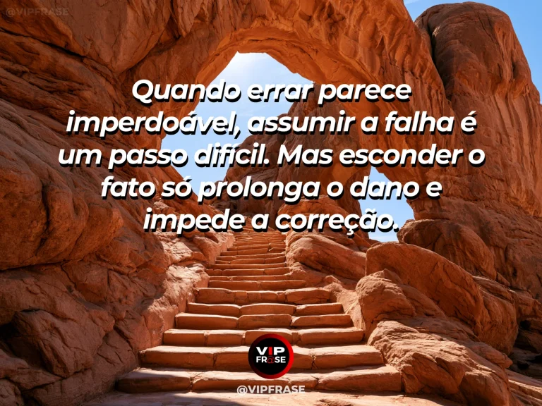 Arte com frase sobre coragem e a dificuldade de assumir uma falha, ilustrada por arched stone bridge undergoing careful restoration in sunlit gorge.