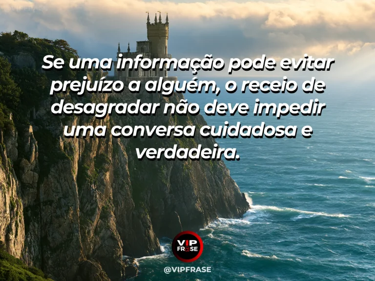 Arte com frase sobre coragem e a responsabilidade de revelar a verdade, ilustrada por of light cutting through fog toward distant ships near stormy rocky coast.