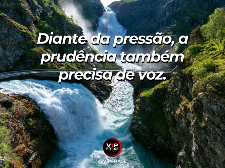 Arte com frase sobre coragem e prudencia sob pressao, ilustrada por stone bridge above thundering waterfall with bright sunlight on the safe bank.