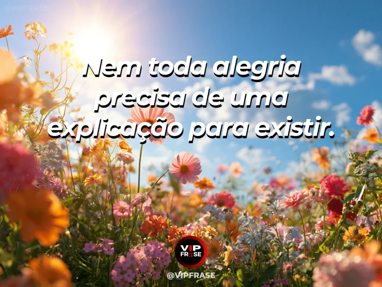 Arte com frase sobre felicidade e a alegria sem explicacao, com sunlit orange cosmos flowers in a lush meadow.
