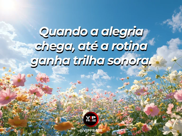 Frase sobre felicidade em cenário de daisies and colorful poppies dancing in a warm breeze.