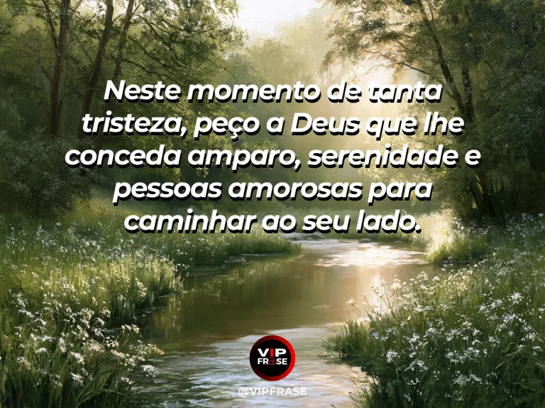 Frase de luto para confortar alguém, com paisagem de rio tranquilo ao amanhecer.
