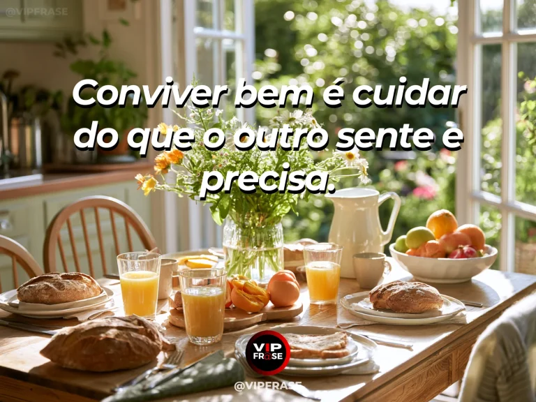 Frase sobre família e o essencial da convivência, com mesa de café preparada cuidadosamente para várias pessoas.